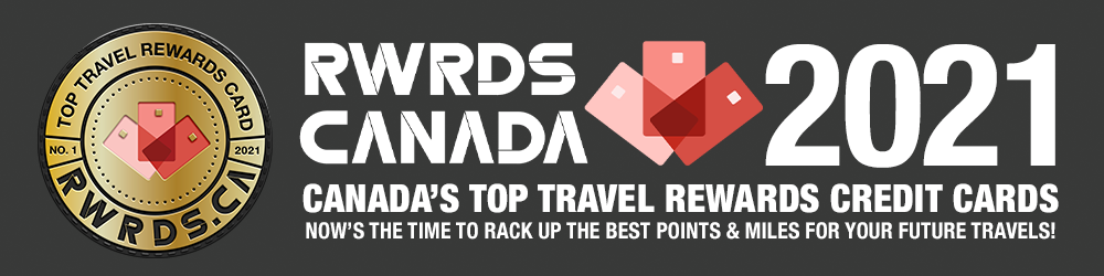 Canada's Top Travel Rewards Credit Cards